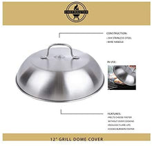 Load image into Gallery viewer, Chefmaster Grill Dome Covers, BBQ Grill Accessory Melts Cheese, Cooks Burgers Faster and Prevents Splatter, for Indoor or Outdoor Use, Stainless Steel with Wire Handle