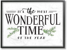Load image into Gallery viewer, Stupell Industries Most Wonderful Time Christmas Holiday Word Design