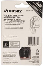 Load image into Gallery viewer, Husky Quick Release 1-1/8 in. Mini Tube Cutter