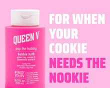 Load image into Gallery viewer, Queen V Pop The Bubbly Bubble Bath, 16.9 fl oz