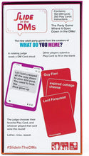 Load image into Gallery viewer, Slide in The DMS - The Adult Party Game Where The Fun Goes Down in The DMS - by What Do You Meme?