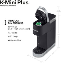 Load image into Gallery viewer, Keurig K-Mini Plus Coffee Maker, Single Serve K-Cup Pod Coffee Brewer, Comes With 6 to 12 oz. Brew Size, K-Cup Pod Storage, and Travel Mug Friendly
