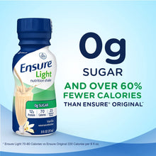 Load image into Gallery viewer, Ensure Light Nutrition Shake, 12g of high-quality protein, 0g Sugar, 2g Fat, Vanilla, 8 fl oz, 24 Count