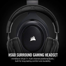 Load image into Gallery viewer, Corsair HS60 – 7.1 Virtual Surround Sound PC Gaming Headset w/USB DAC - Discord Certified Headphones – Compatible with Xbox One, PS4, and Nintendo Switch – Carbon
