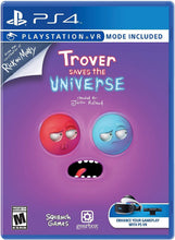 Load image into Gallery viewer, Trover Saves the Universe