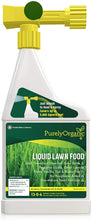 Load image into Gallery viewer, Purely Organic Products Liquid Lawn Food, Concentrated Hose End Spray Covers 5,000 sq. ft.