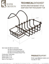 Load image into Gallery viewer, Water Creation Basket Style Soap Dish for The Elegant Tub
