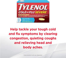 Load image into Gallery viewer, Tylenol Cold + Flu Severe Medicine Caplets for Cold, Flu, Fever, Cough &amp; Congestion Relief, 24 ct