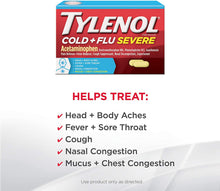 Load image into Gallery viewer, Tylenol Cold + Flu Severe Medicine Caplets for Cold, Flu, Fever, Cough &amp; Congestion Relief, 24 ct