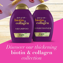Load image into Gallery viewer, OGX Thick &amp; Full + Biotin &amp; Collagen Shampoo