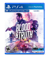 Load image into Gallery viewer, Blood &amp; Truth VR - PlayStation 4